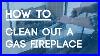 How_To_Clean_A_Gas_Fireplace_Regular_Maintenance_To_Keep_Your_Fireplace_Looking_Great_01_mmpe
