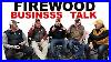 Meeting_Of_The_Minds_Firewood_Business_Talk_01_qlbh